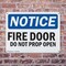 Signmission Fire Door Do Not Prop Open OSHA Notice Sign, Plastic, 10in W x 7in L, 2PK OS-2PACK-NS-P-710-L-12573 - alternate 6